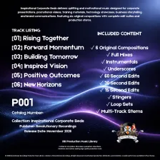 P001 Inspirational Corporate Beds rear cover — track listing: Rising Together, Forward Momentum, Building Tomorrow, Inspired Vision, Positive Outcomes, New Horizons; includes full mixes, instrumentals, underscores, 60/30/15 second edits, stingers, loop sets, and multi-track stems